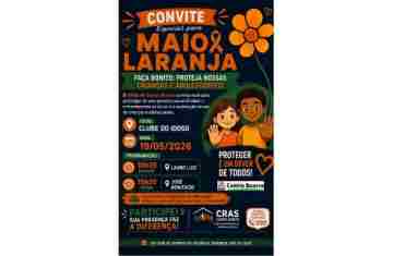 Campo Bonito - Governo Municipal convida toda a comunidade para participar da programação especial do Maio Laranja